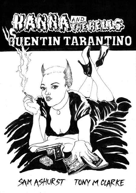 Hanna and the Hells vs. Quentin Tarantino