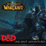 D&D Season of Champions World of Warcraft One-Shot