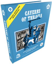 Original Adventures Reincarnated #009 Caverns of Thracia