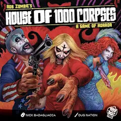 House of 1000 Corpses A Game of Horror