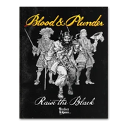 Blood & Plunder Raise the Black Expansion Book