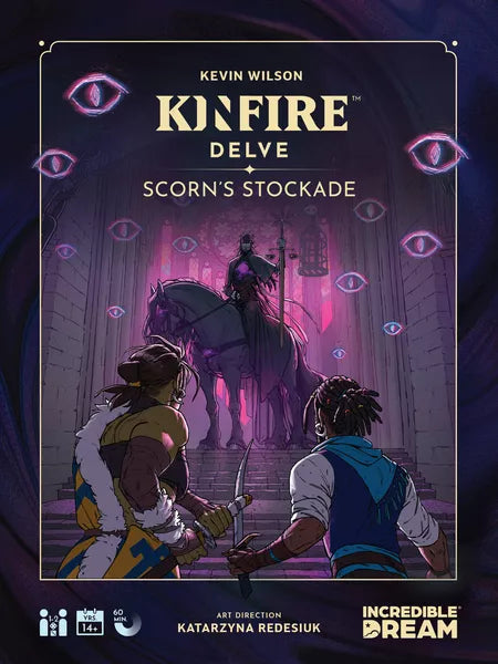 Kinfire Delve Scorn's Stockade