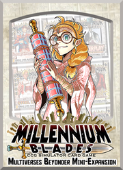 Millennium Blades: Multiverses Beyonder