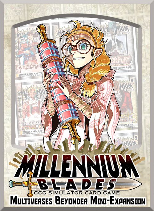 Millennium Blades: Multiverses Beyonder