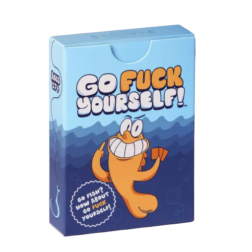Go F**K Yourself!