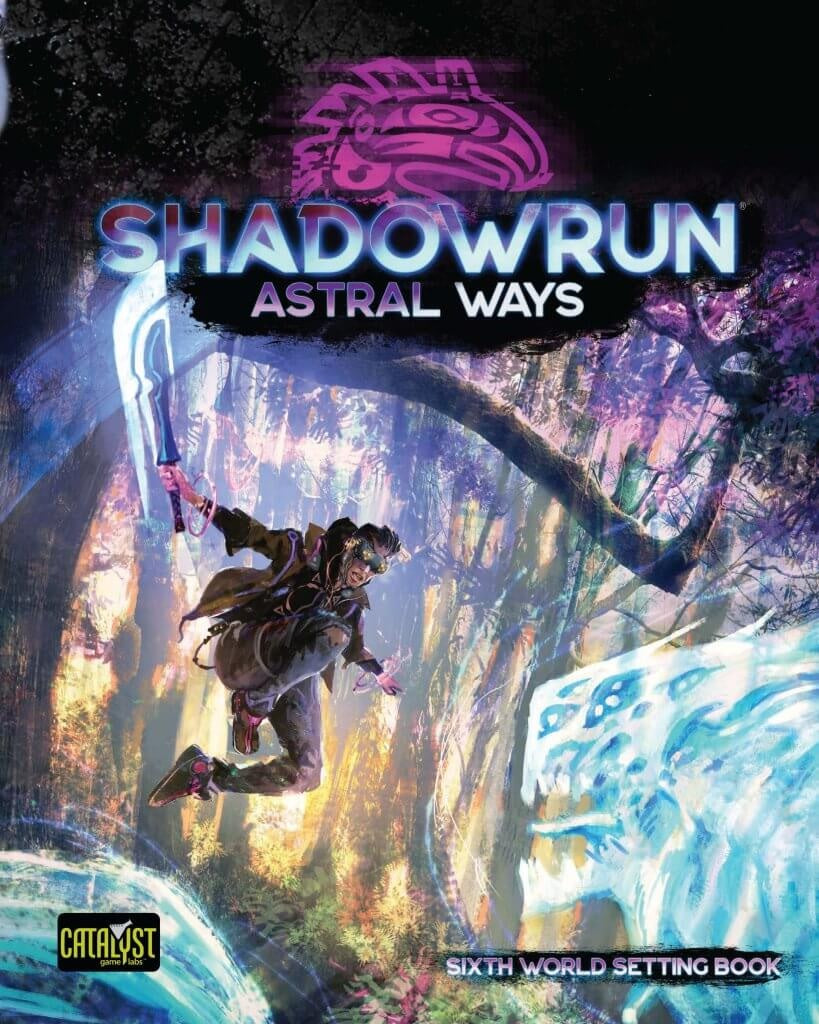 Shadowrun RPG Astral Ways