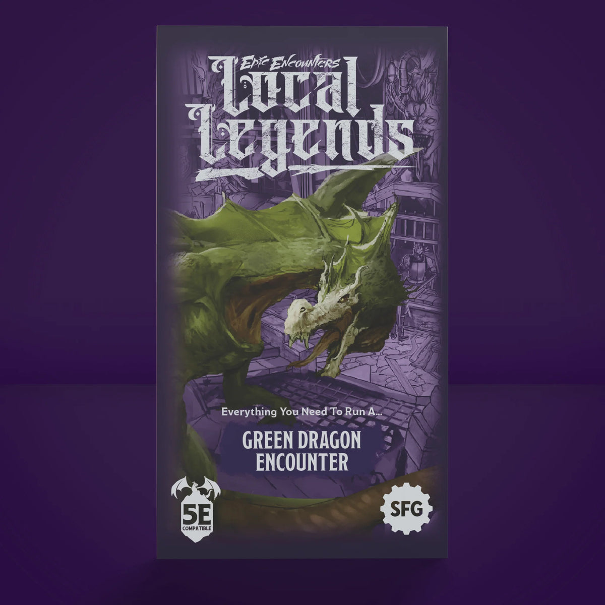 Epic Encounters: Local Legends Green Dragon