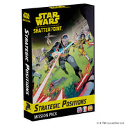 SW Shatterpoint - Strategic Positions