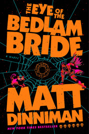 Dungeon Crawler Carl 6 The Eye of the Bedlam Bride HC