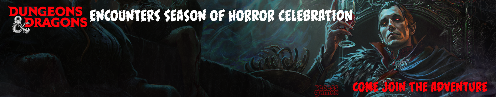 &D Encounters Celebration Season of Horror